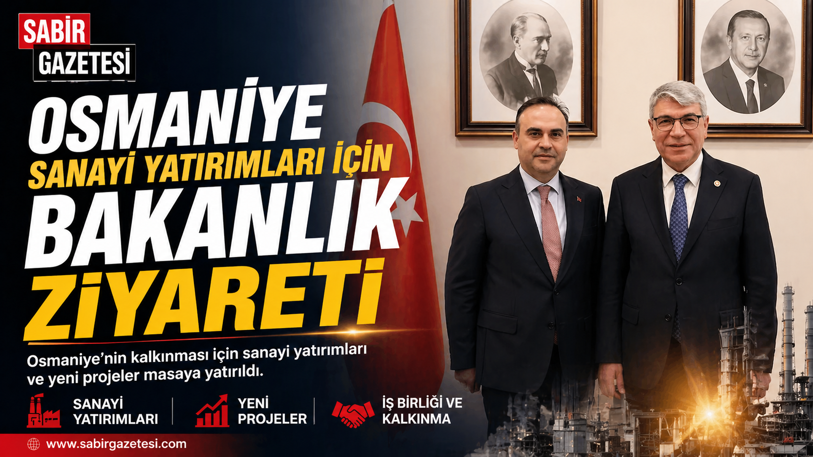 Osmaniye Sanayi Yatırımları İçin Bakanlık Ziyareti