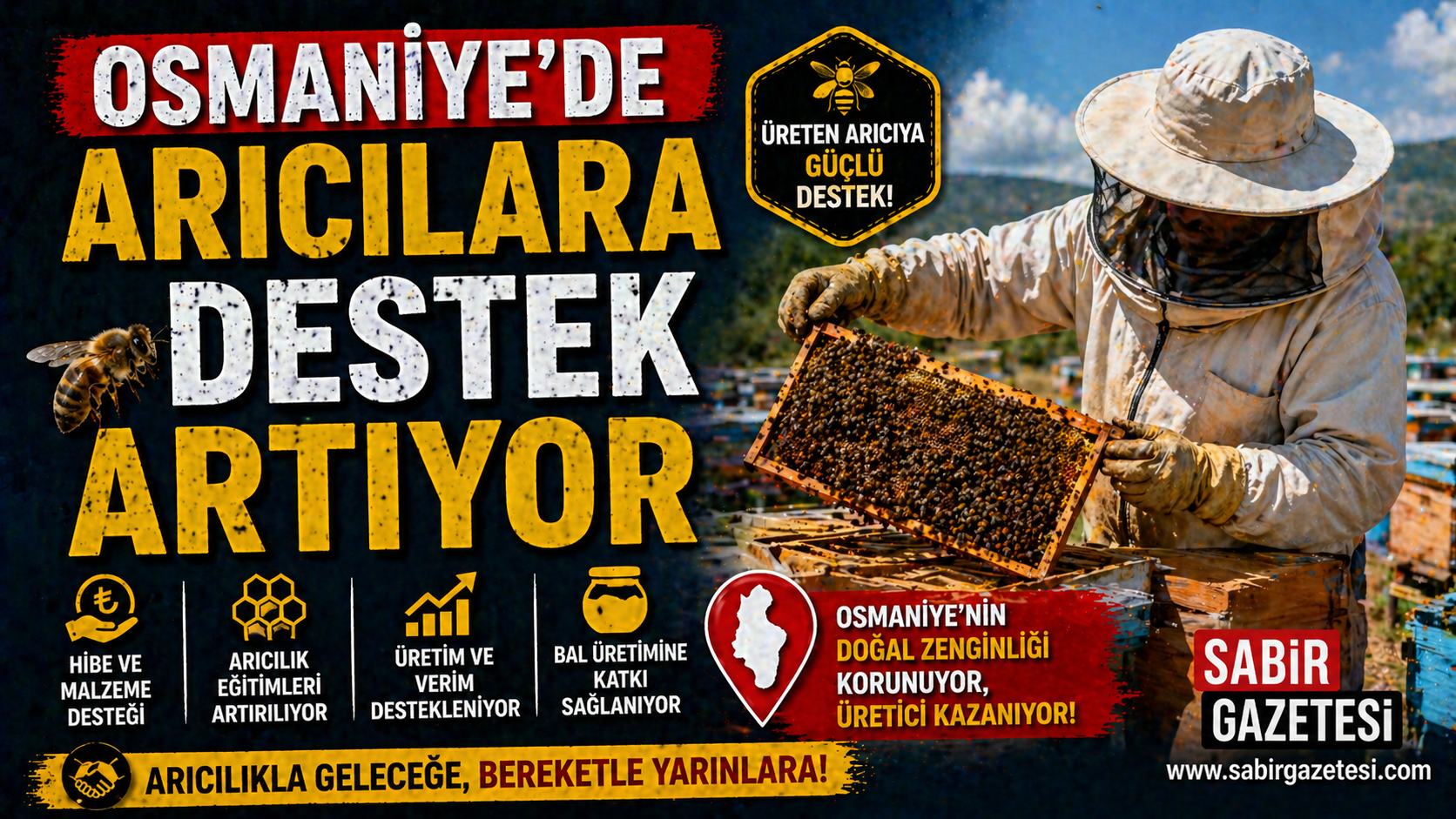 Osmaniye’de Arıcılara Destek Artıyor