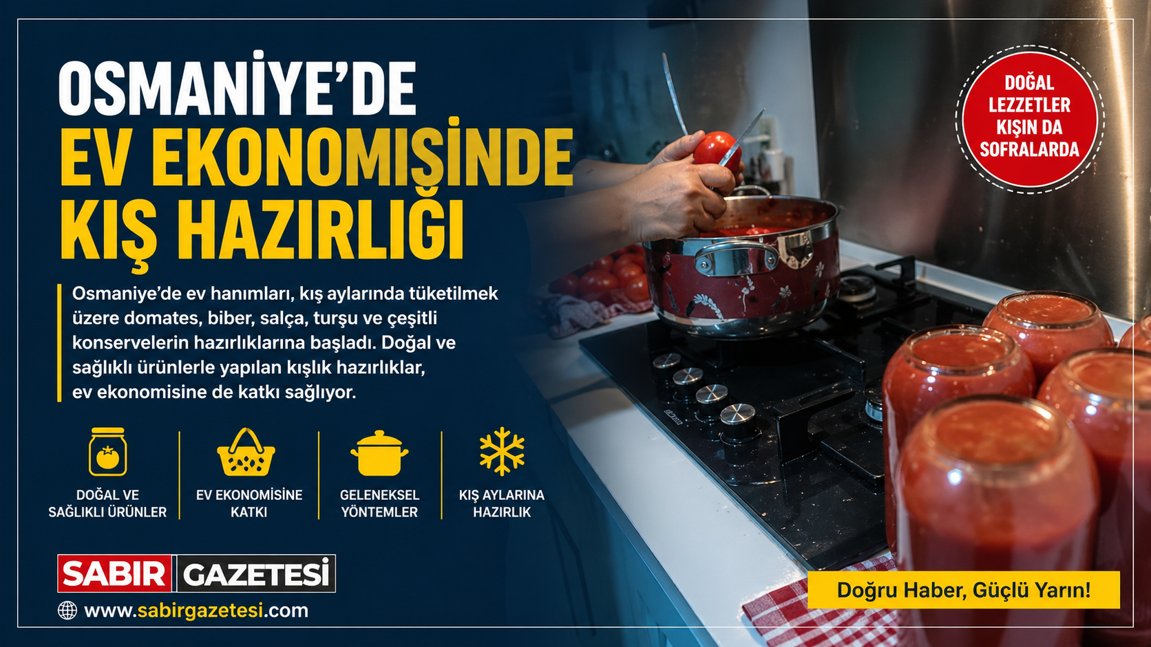 Osmaniye'de Ev Ekonomisinde Kış Hazırlığı