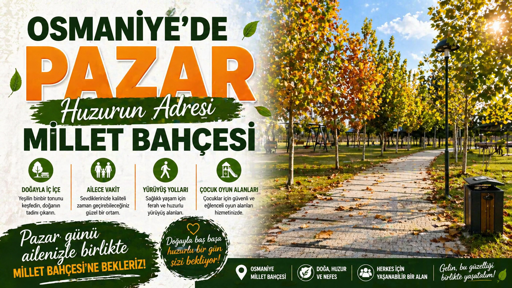 Osmaniye’de Pazar Huzurun Adresi Millet Bahçesi