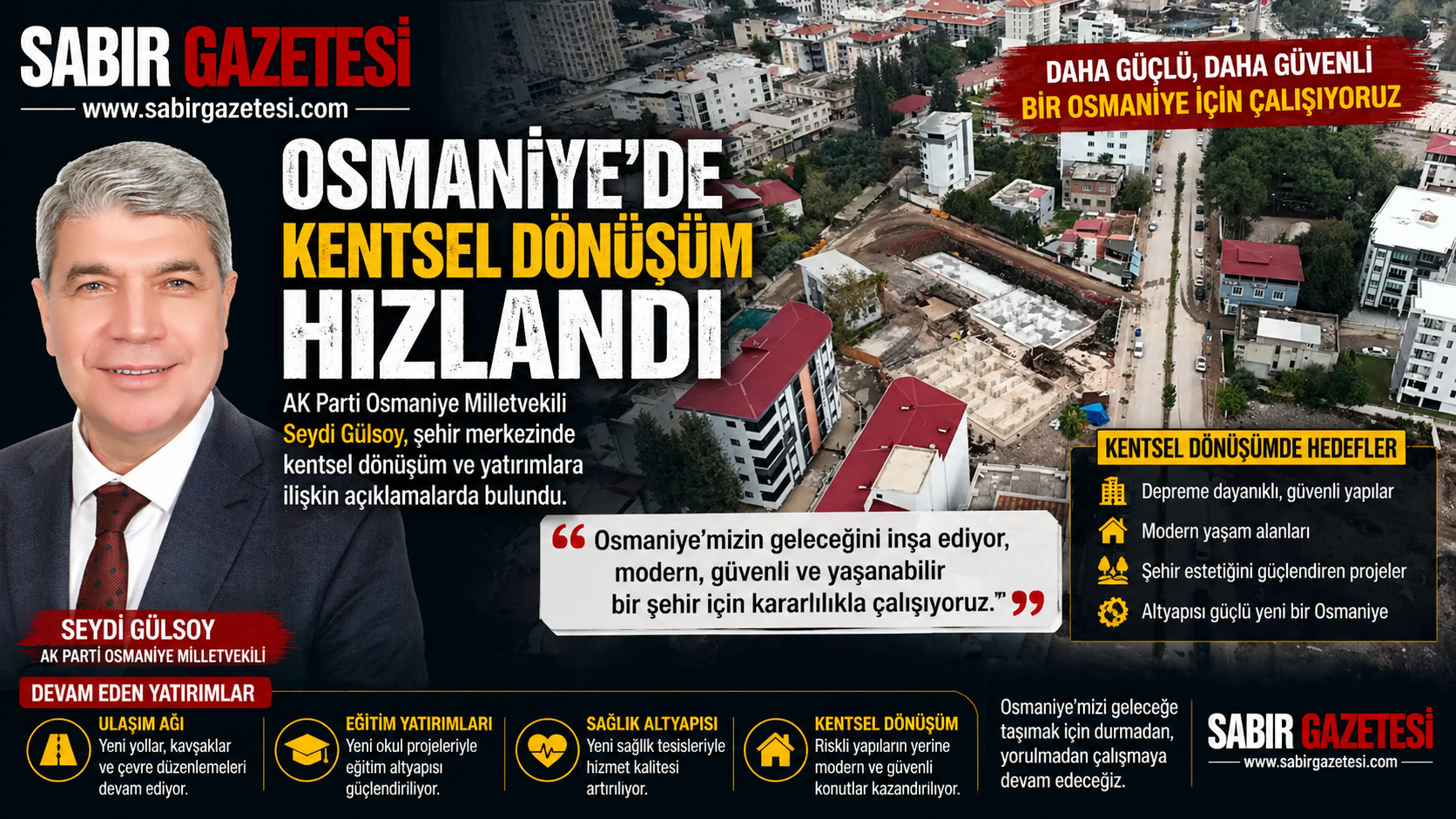 Osmaniye’de Kentsel Dönüşüm Hızlandı: Gülsoy’dan Açıklama
