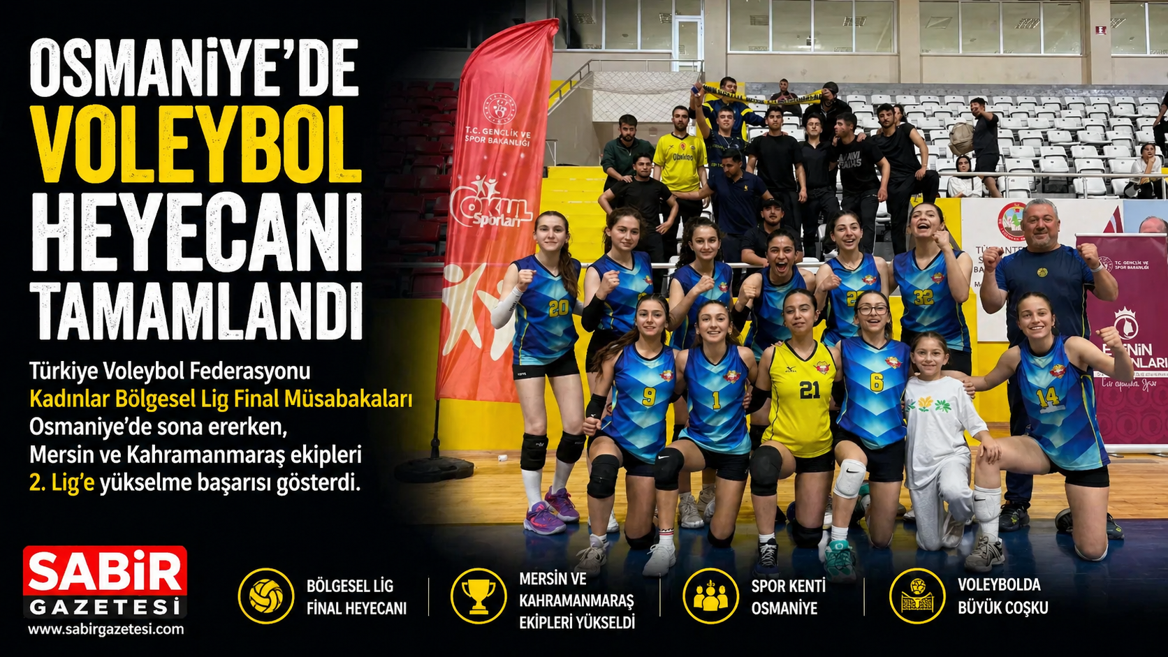 Osmaniye’de Voleybol Heyecanı Tamamlandı