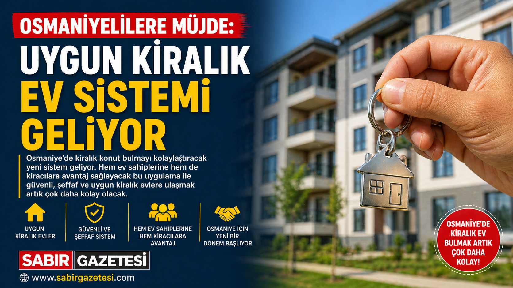 Osmaniyelilere Müjde Uygun Kiralık Ev Sistemi Geliyor