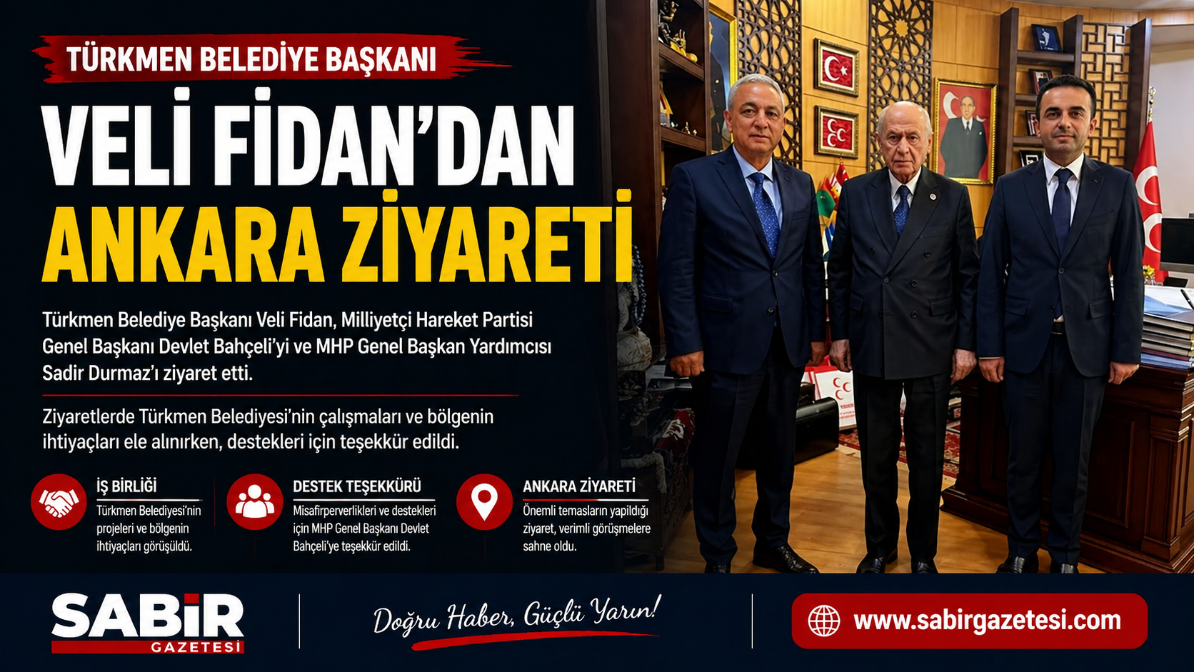 Türkmen Belediye Başkanı Veli Fidan’dan Ankara Ziyareti