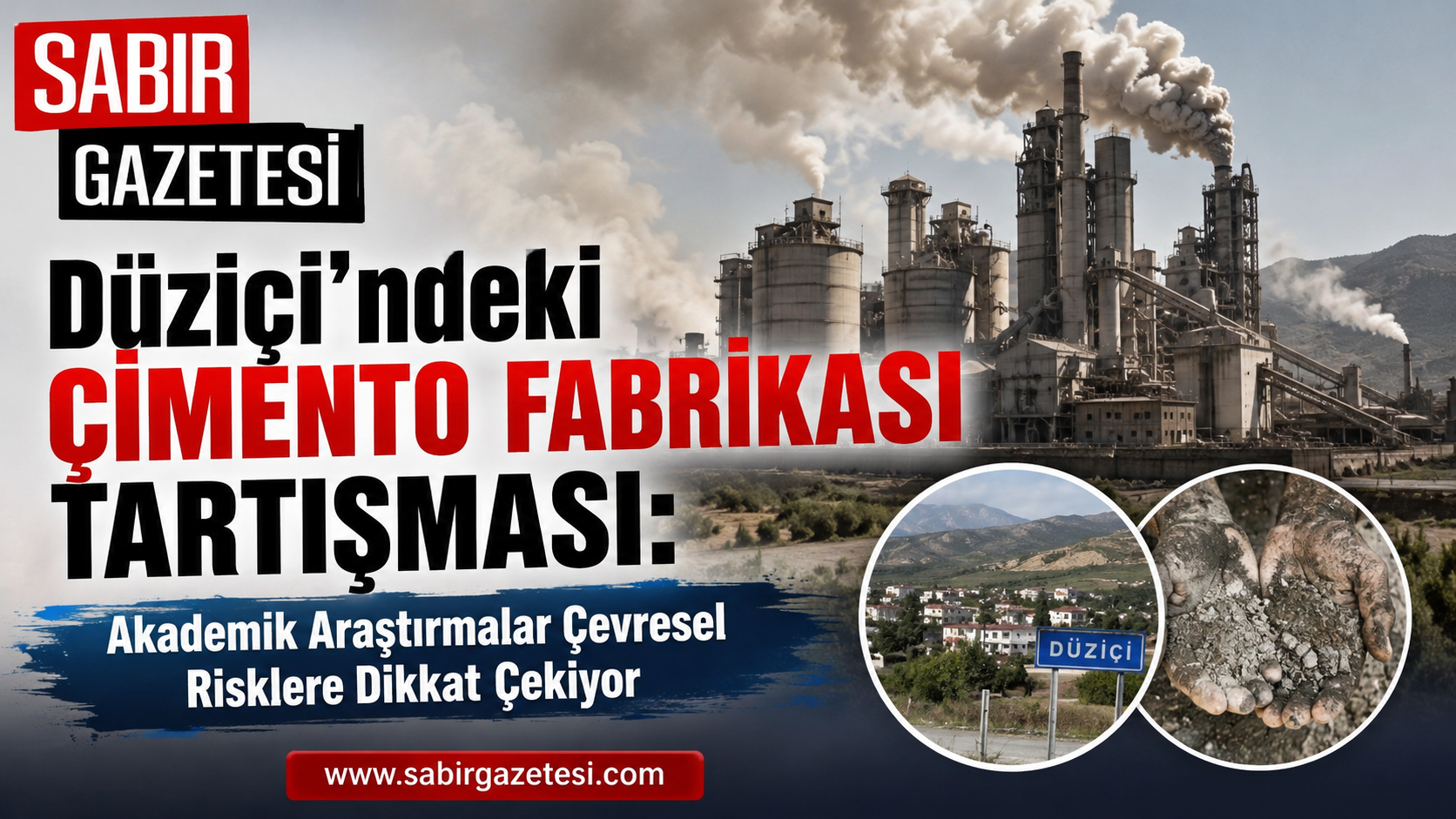 Düziçi’ndeki Çimento Fabrikası Tartışması (2)