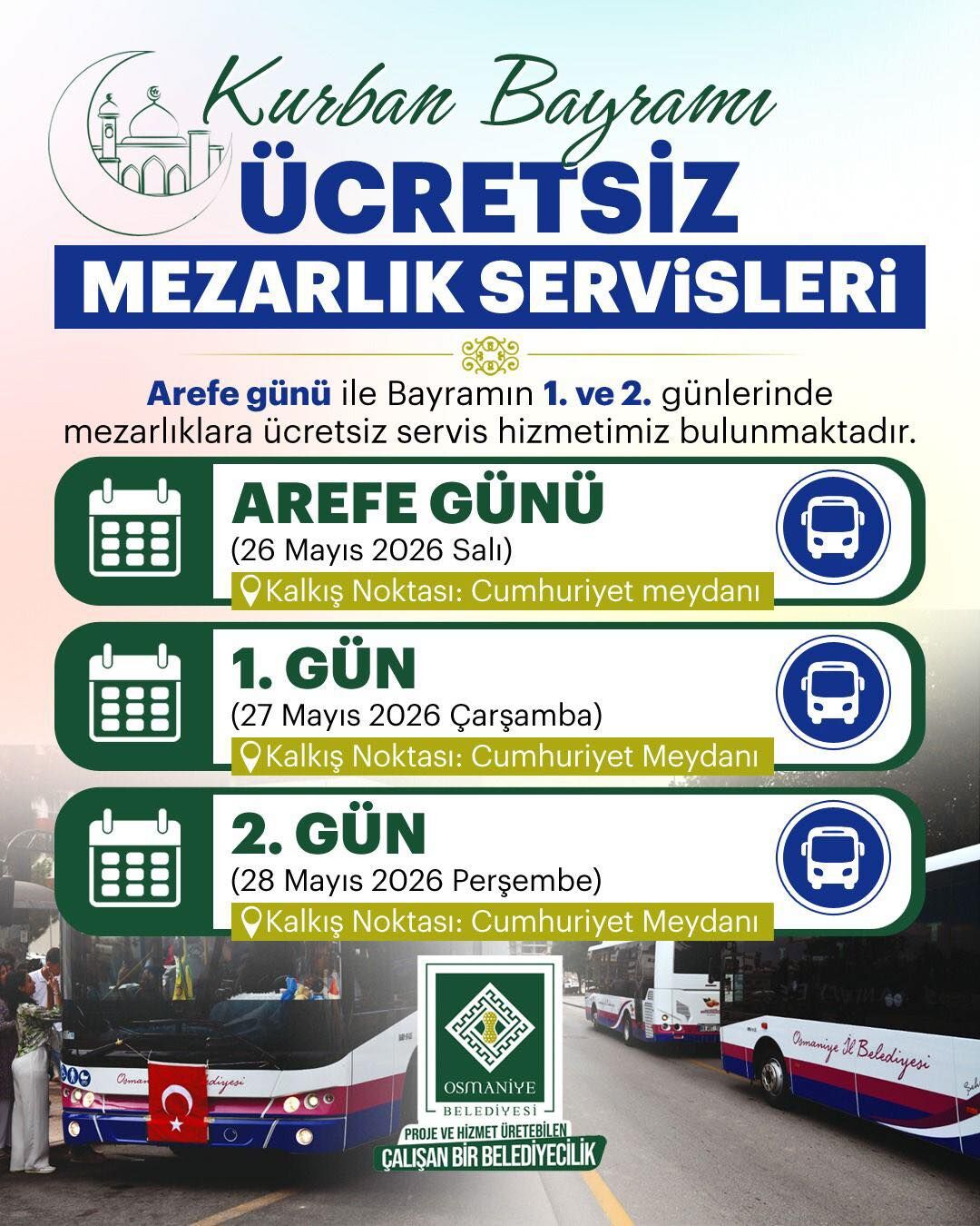 Osmaniye Belediyes Kurban Bayram Mezarlık Ulaşım Destek