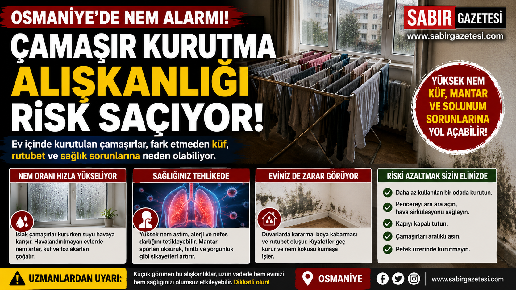 Osmaniye’de Nem Alarmı! Çamaşır Kurutma Alışkanlığı Risk Saçıyor