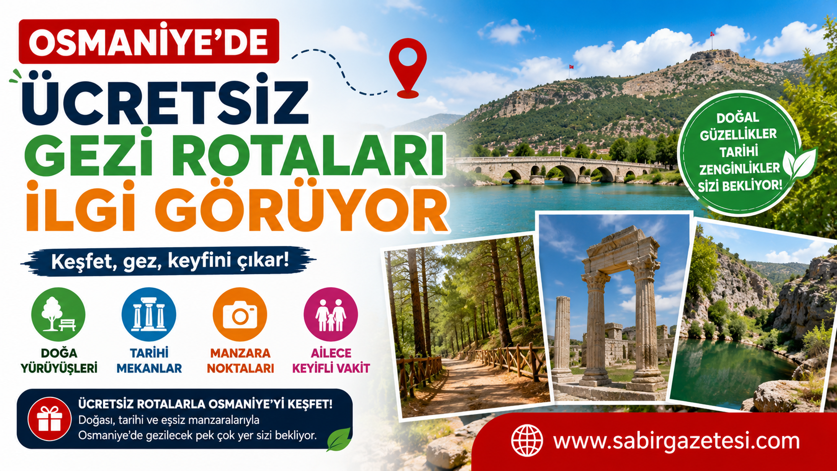 Osmaniye’de Ücretsiz Gezi Rotaları İlgi Görüyor