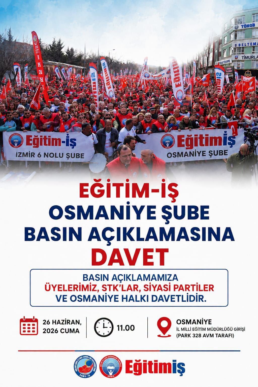 Eğitim İş Osmaniye Şubesi'nden Basın Açıklamasına Davet