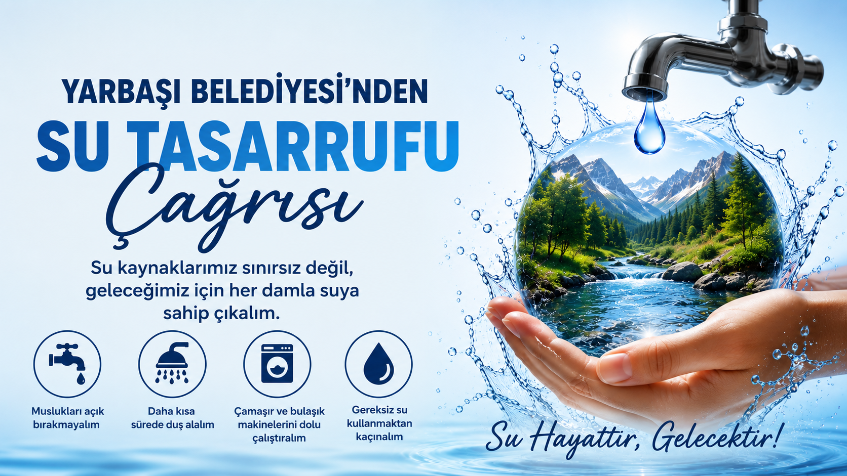 Yarbaşı Belediyesinden Su Tasarrufu Çağrısı