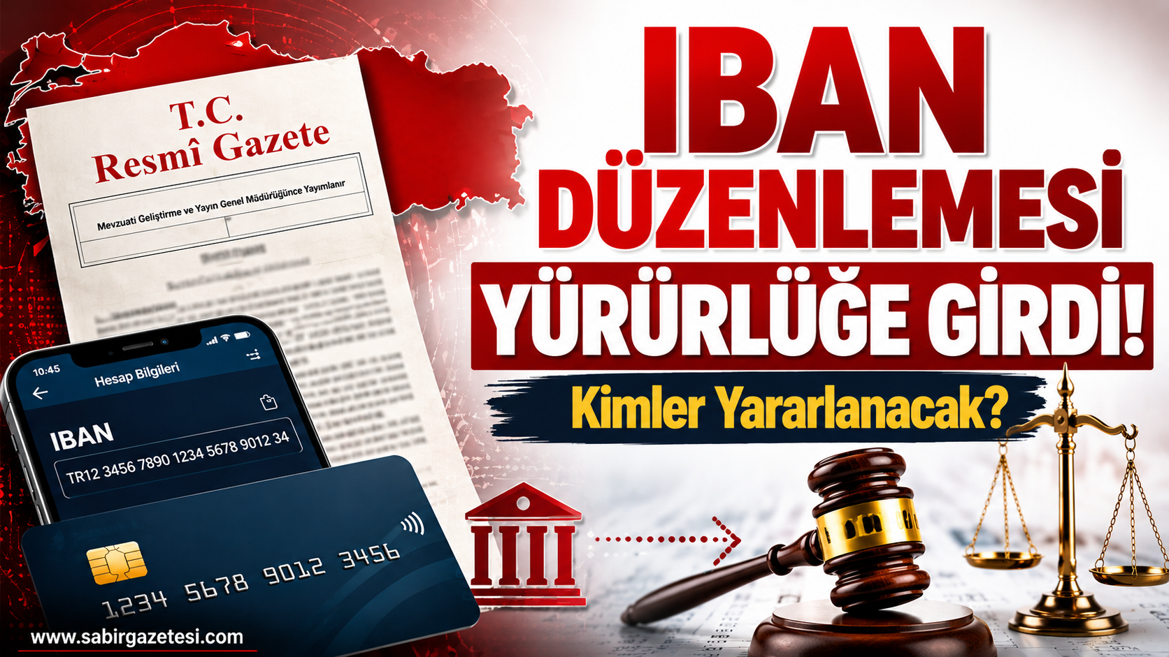IBAN Düzenlemesi Yürürlüğe Girdi! Kimler Yararlanacak?