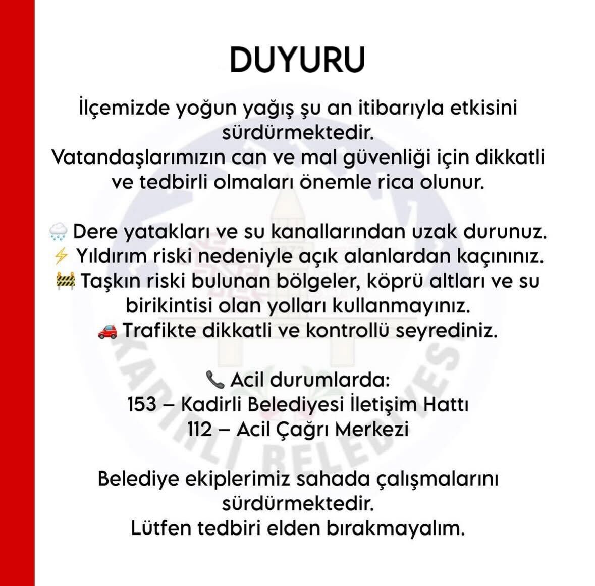 Kadirli Belediyesi'nden Sağanak Yağış Uyarısı