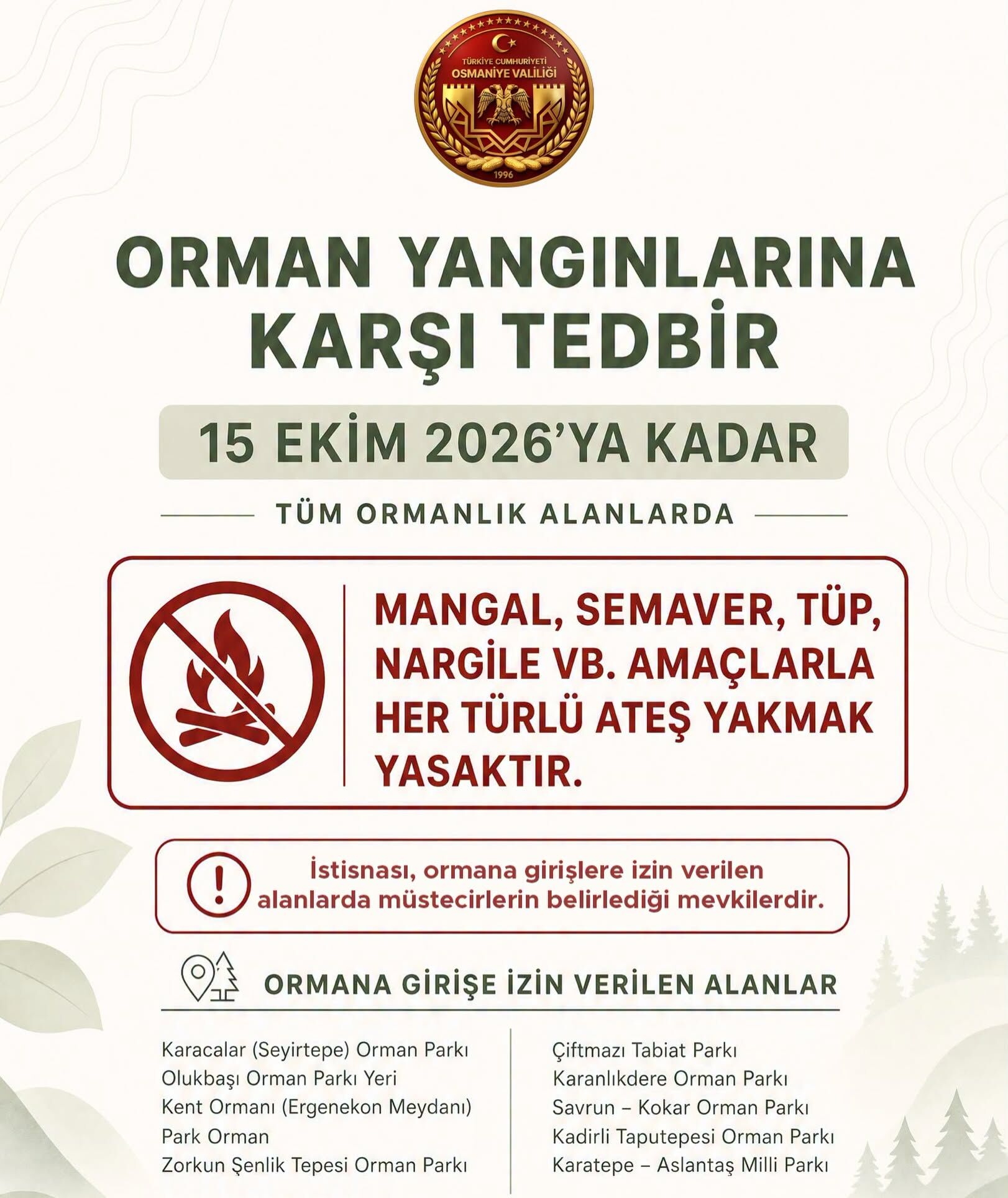 Osmaniyede Ormanlık Alanlarda Ateş Yakmaya Yasak Geldi