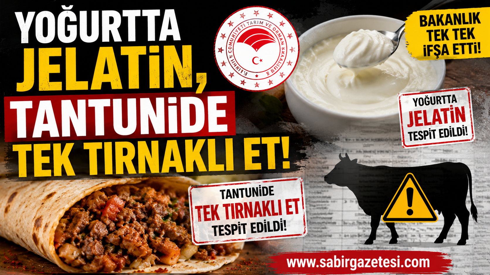 Yoğurtta Jelatin, Tantunide Tek Tırnaklı Et!