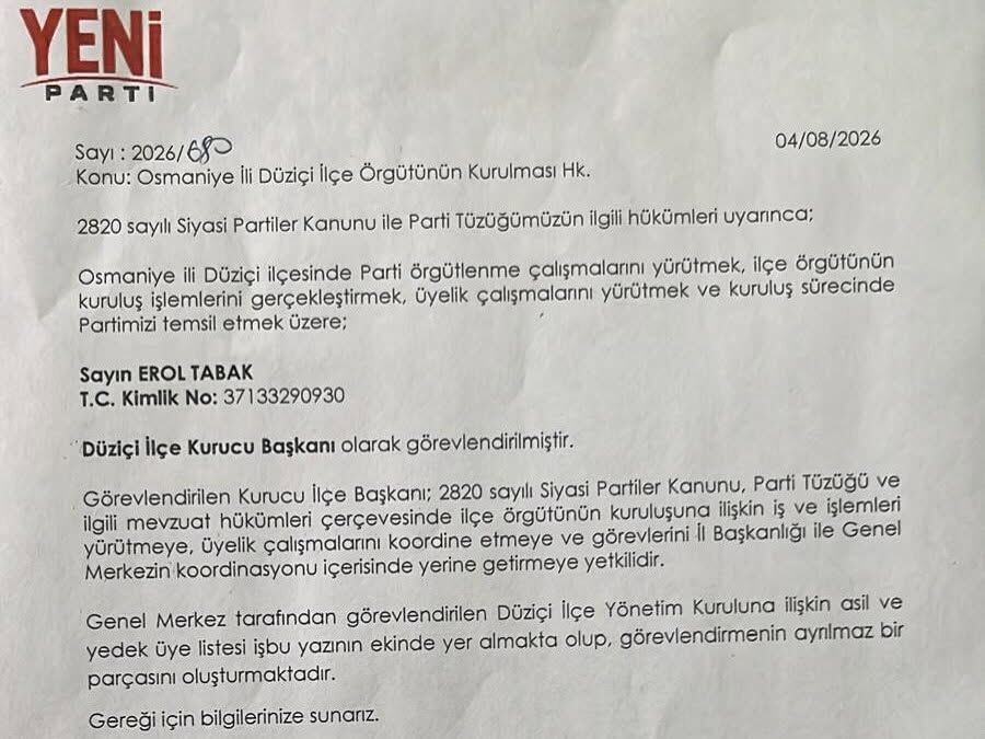 Yeni Parti Düziçi İlçe Başkanı Erol Tabak'tan İlk Adım1
