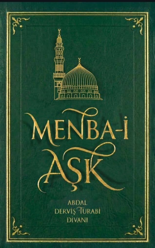 Abdal Derviş Turabi'den Yeni Eser Menbai Aşk (1)