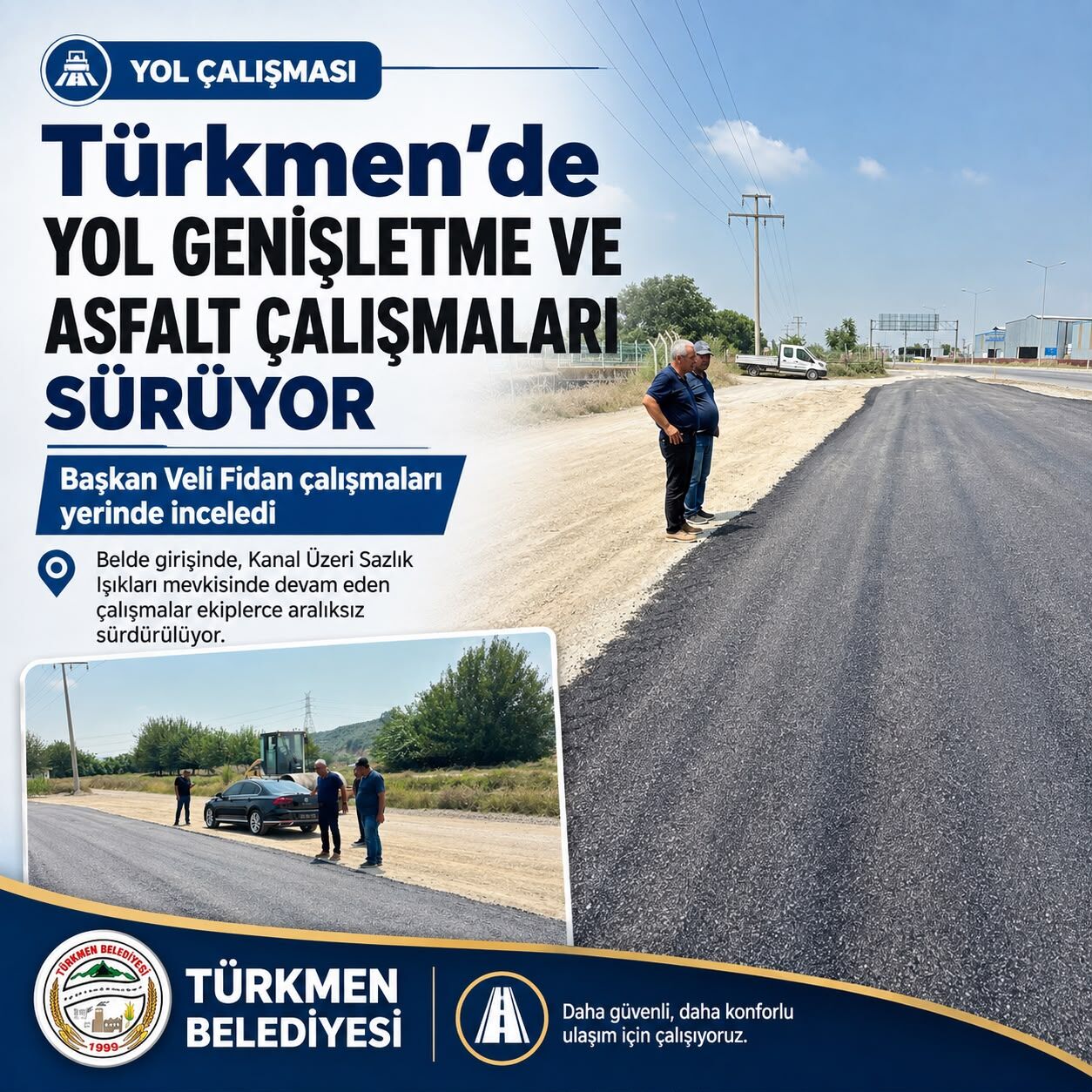 Başkan Fidan Türkmen’de Yol Çalışmalarını İnceledi (1)