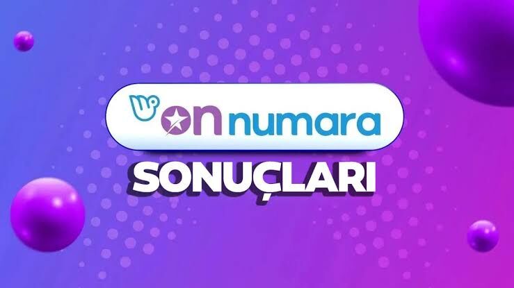 On Numara Sonuçları Açıklandı