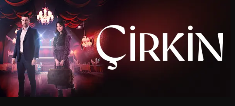 Çirkin2