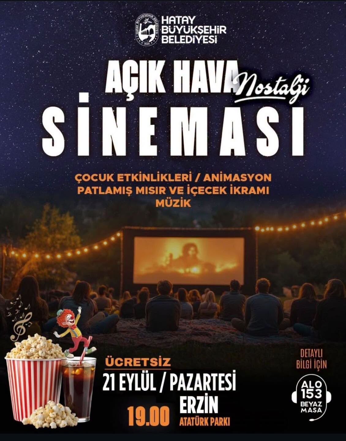 Erzin’de Ücretsiz Nostalji Açık Hava Sineması