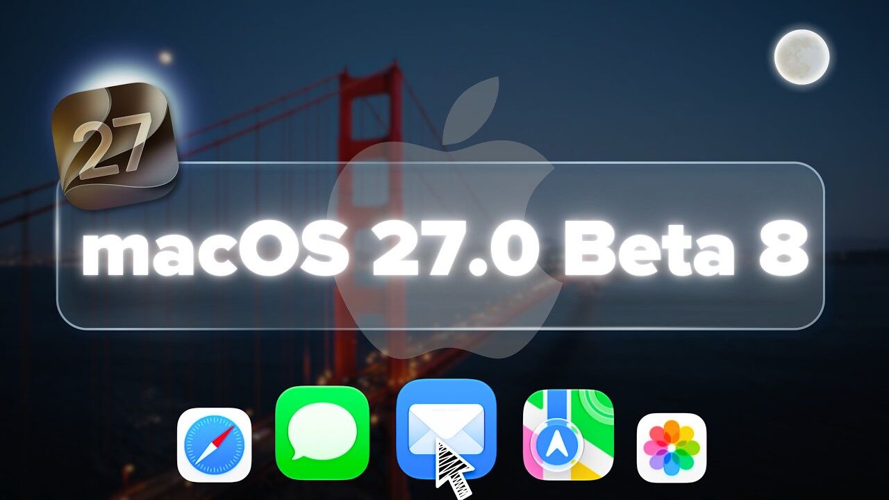 Macos 27 Beta 8 1