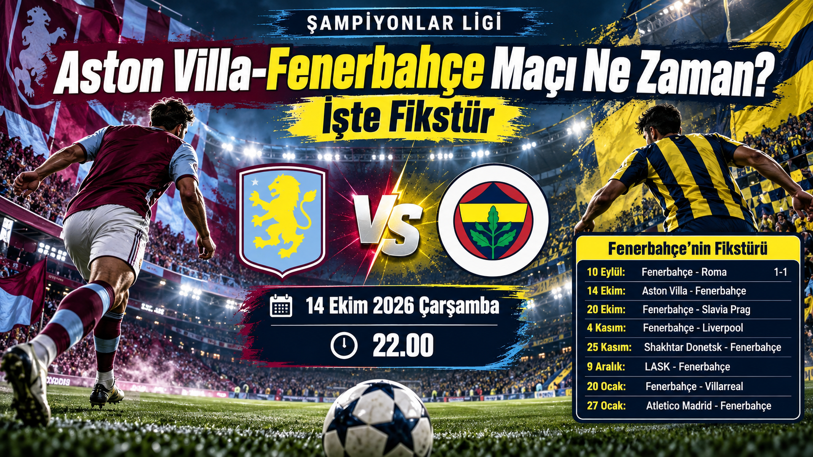 Aston Villa-Fenerbahçe Maçı Ne Zaman İşte Fikstür ?
