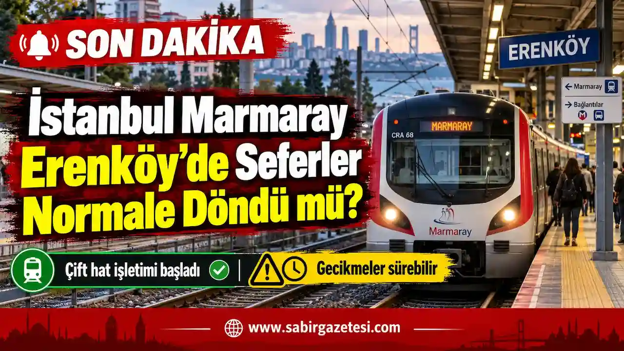 İstanbul Marmaray Erenköy'de Seferler Normale Döndü mü?
