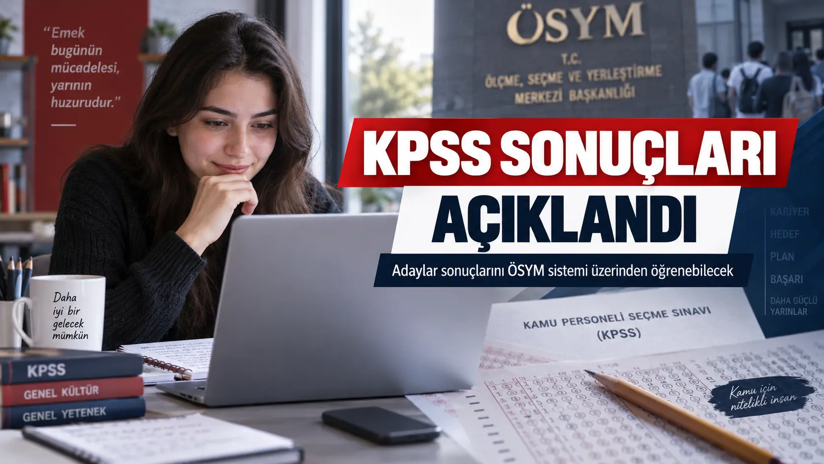 2026 KPSS Lisans Sonuçları Açıklandı
