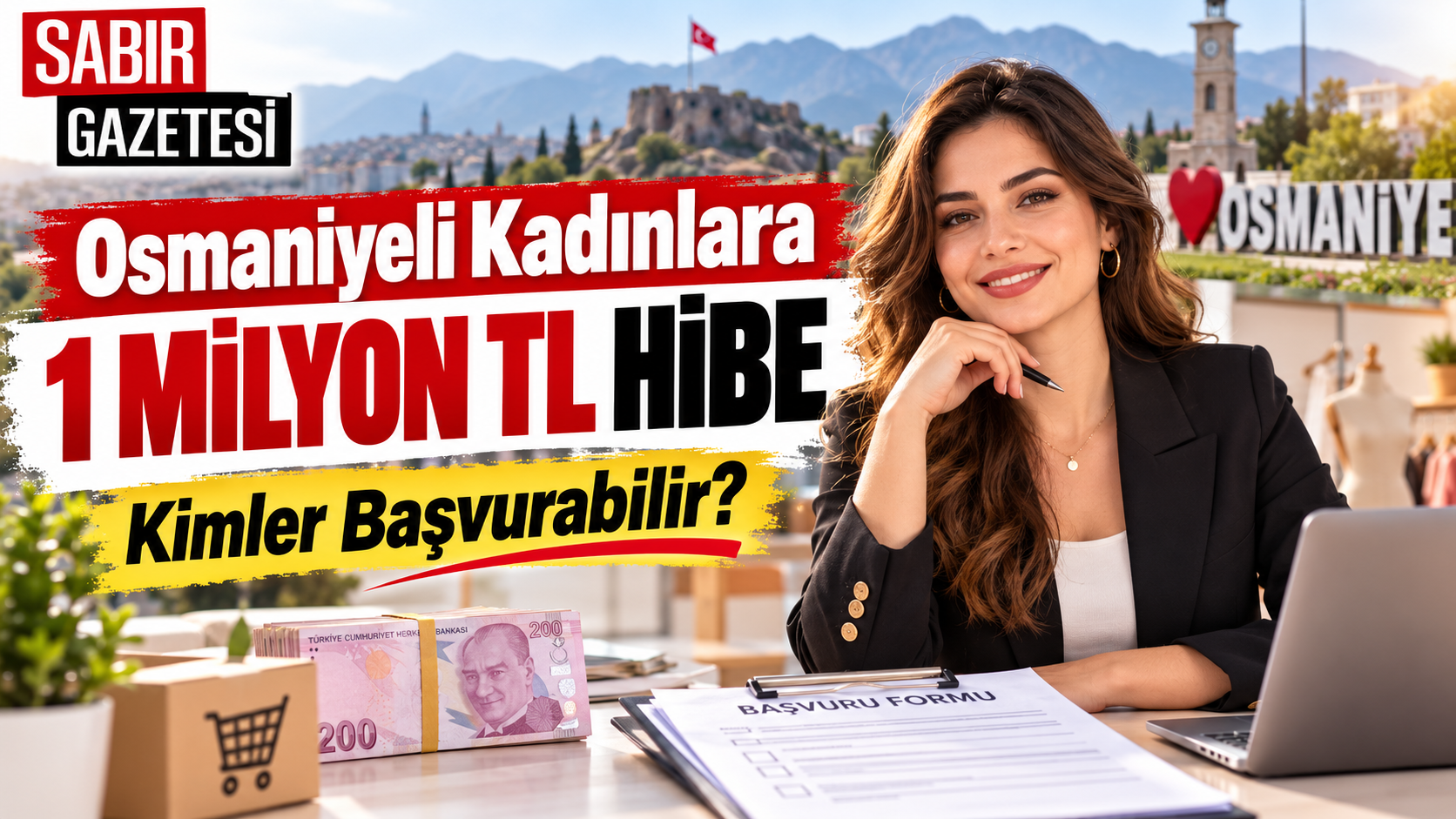 Osmaniyeli Kadınlara 1 Milyon TL Hibe Kimler Başvurabilir?