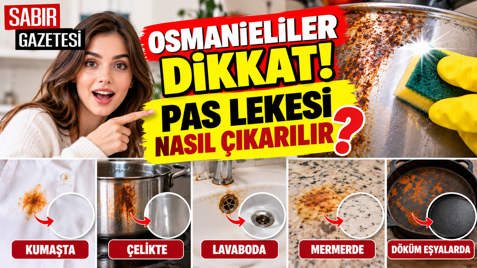 Osmaniyeliler Dikkat Pas Lekesi Nasıl Çıkarılır?
