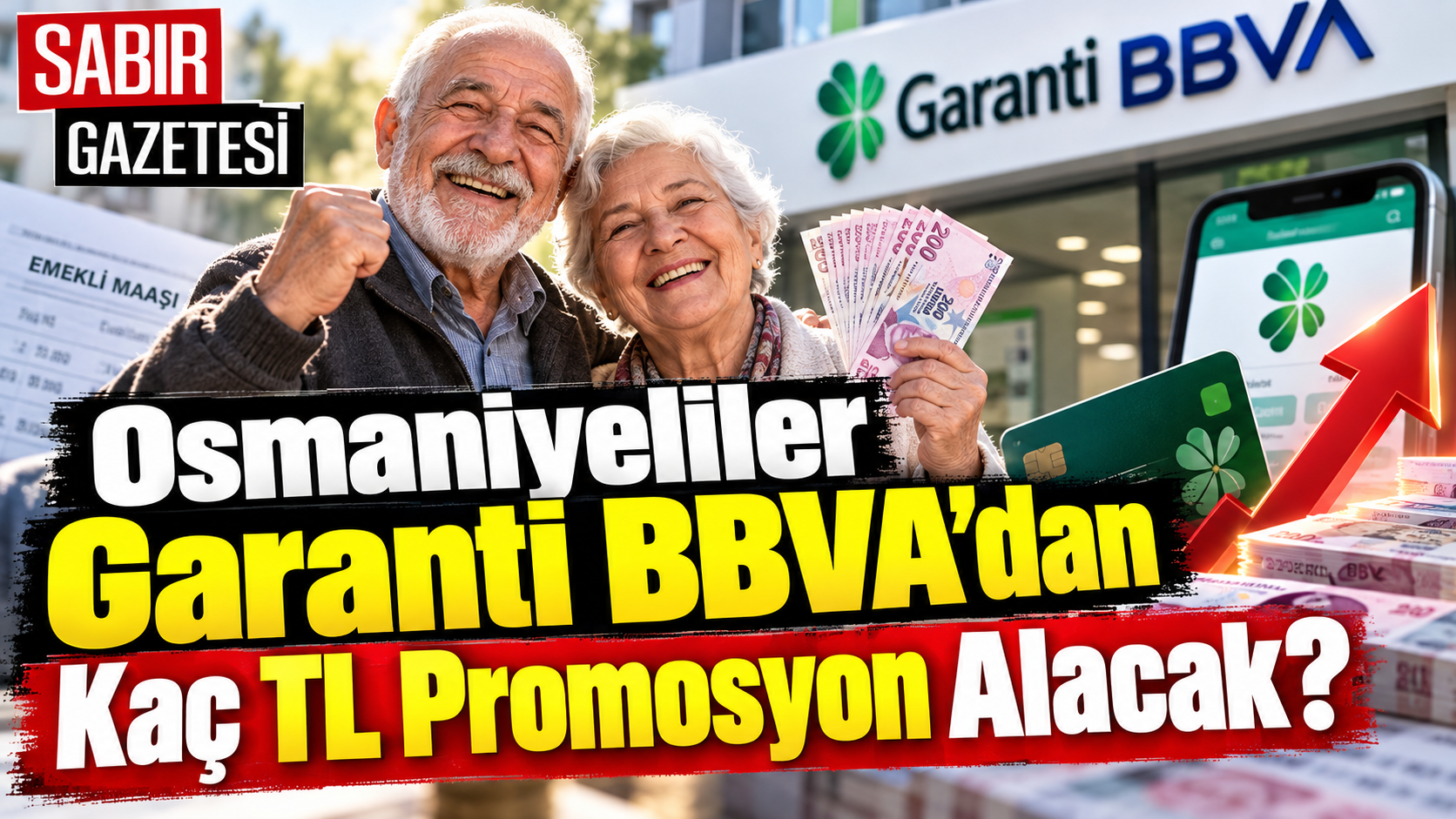 Osmaniyeliler Garanti BBVA'dan Kaç TL Promosyon Alacak?