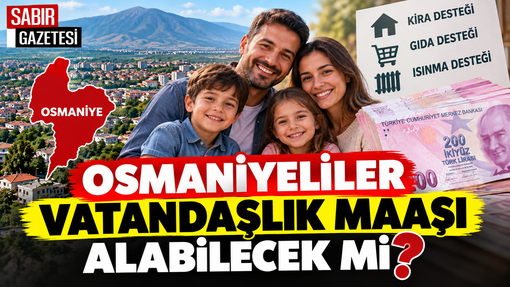 Osmaniyeliler Vatandaşlık Maaşı Alabilecek mi?