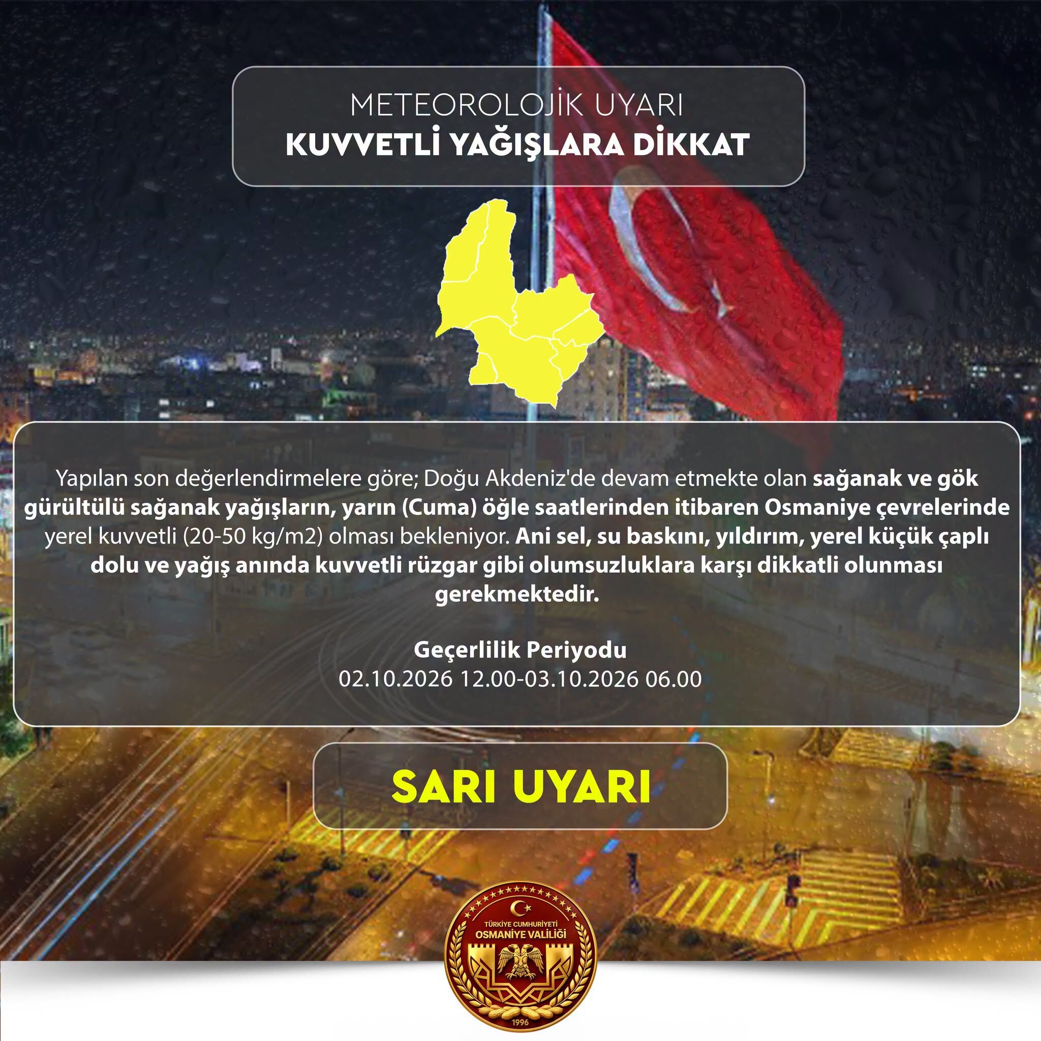 Osmaniye’ye Sarı Uyarı Kuvvetli Yağış Geliyor